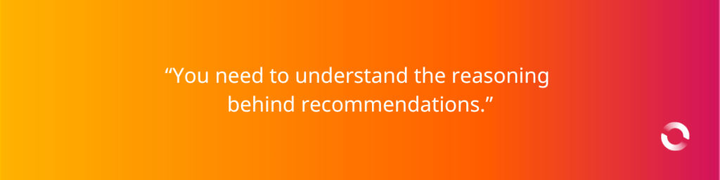 “You need to understand the reasoning behind recommendations.” - Advanced Prompt Engineering for AWS